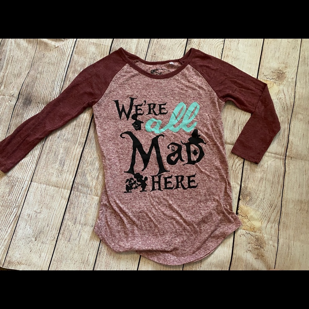 Alice in Womderland We’re all mad here baseball tee